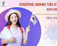 Chứng Minh Tài Chính Du Học Hàn Quốc Cần Bao Nhiêu Tiền 1 Tháng