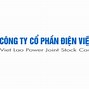 Công Ty Cổ Phần Điện Việt Lào Tuyển Dụng