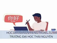 Học Văn Bằng 2 Tiếng Trung